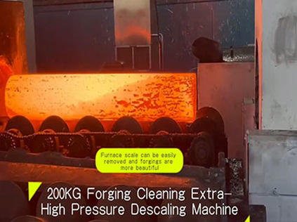 200 kg Extrahochdruck-Großschmiede-Entzunderungsmaschine Verwendungsstelle